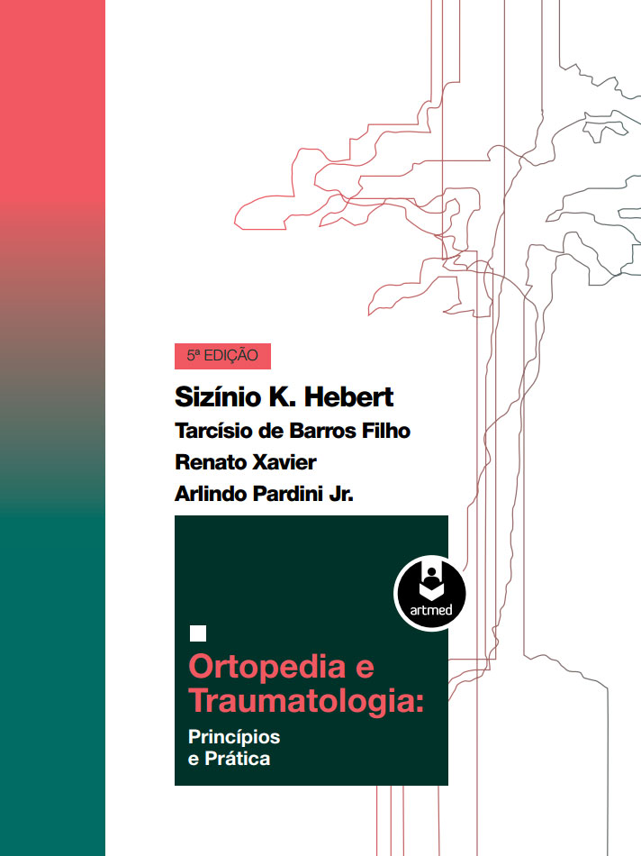 Ortopedia e Traumatologia - Princípios e Prática - 5ª Edição
