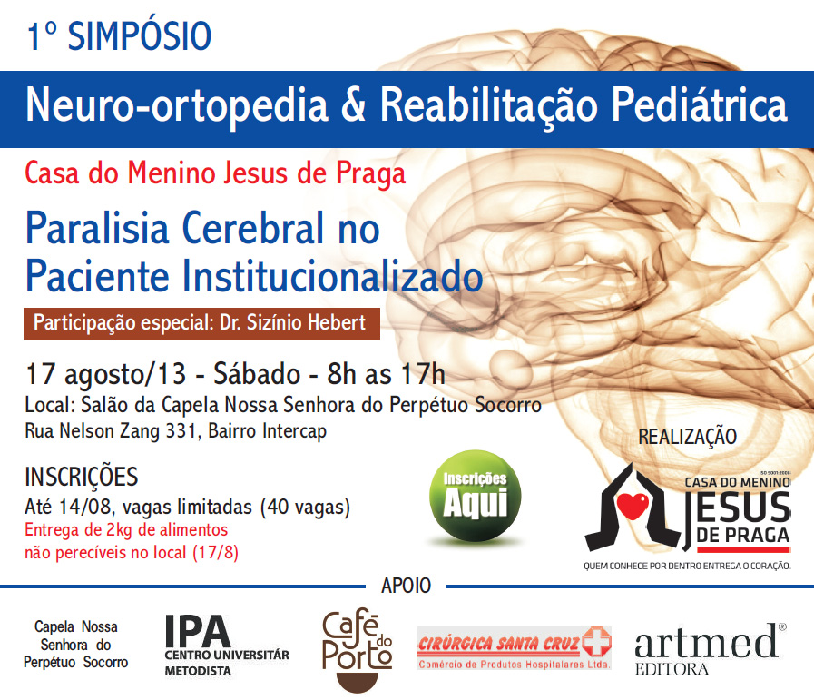 1º Simpósio - Neuro-ortopedia & Reabilitação Pediátrica