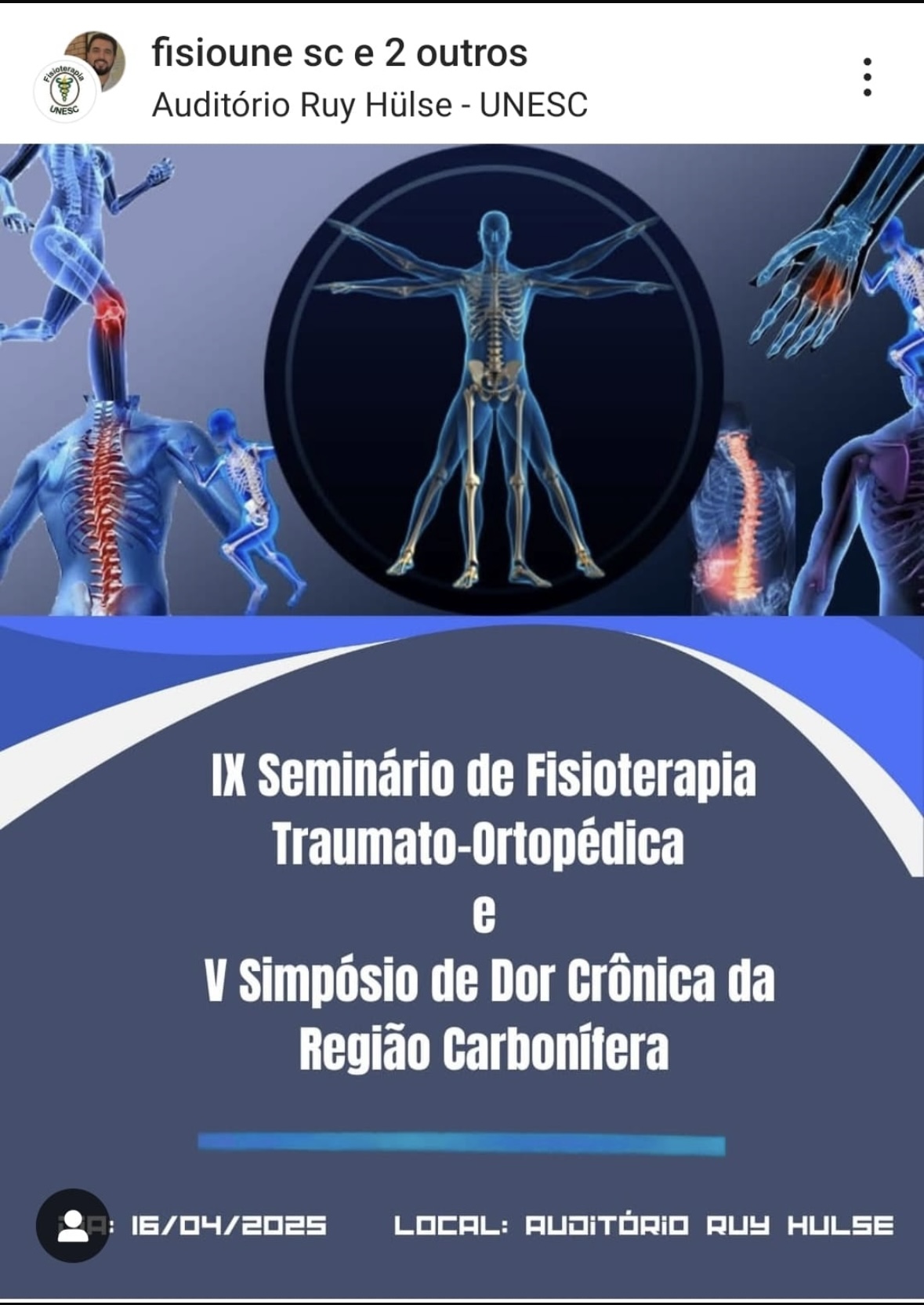 IX Seminário de Fisioterapia Traumato-Ortopédica e V Simpósio de Dor Crônica da Região Carbonífera