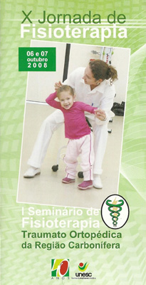 Foi convidado e participou da 10ª Jornada de Fisioterapia da UNESC, Santa Catarina, proferindo Curso de Paralisia Cerebral e Doença de Leggs-Perthes-Calvê nos dias 6, 7 e 8/10/08.