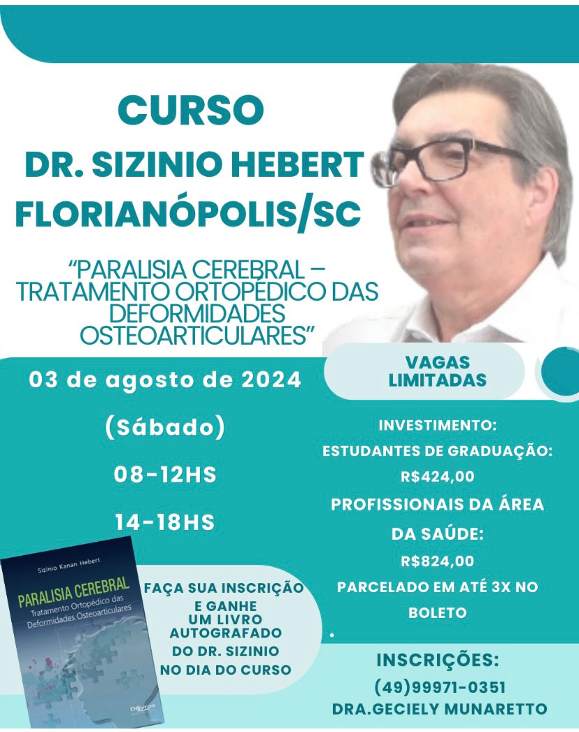 Curso Dr. Sizinio Hebert - Paralisia Cerebral - Tratamento Ortopédico das Deformidades Osteoarticulares